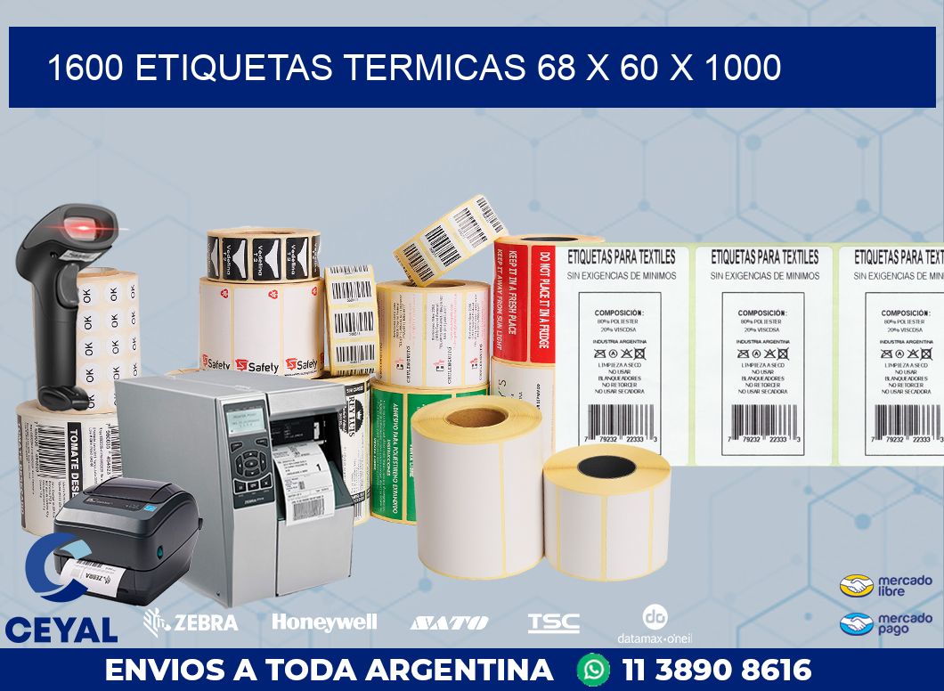 1600 ETIQUETAS TERMICAS 68 x 60 x 1000