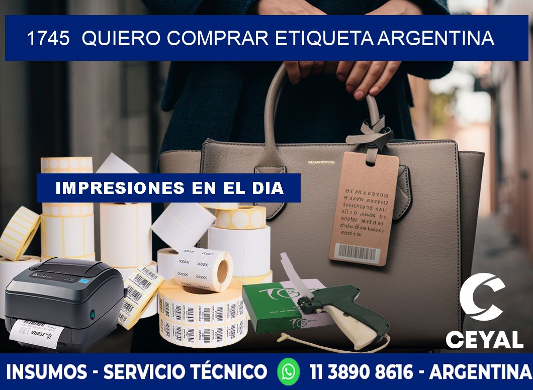 1745  QUIERO COMPRAR ETIQUETA ARGENTINA