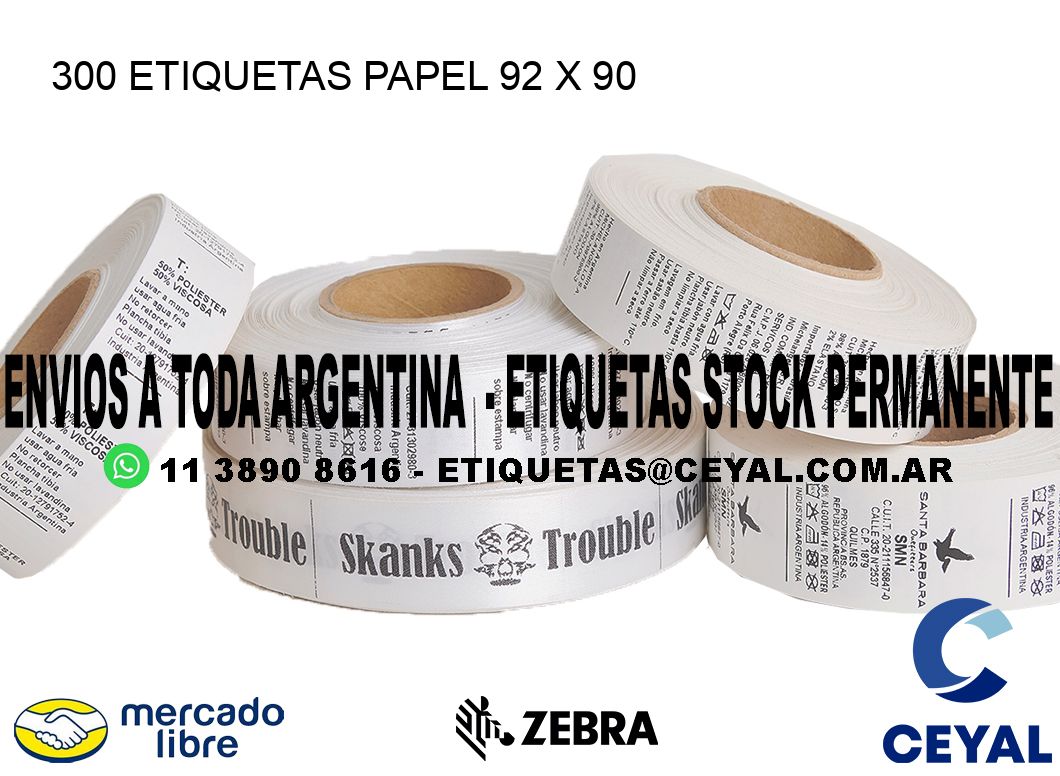 300 ETIQUETAS PAPEL 92 x 90