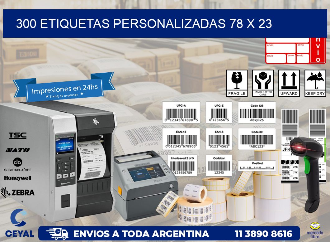 300 ETIQUETAS PERSONALIZADAS 78 x 23