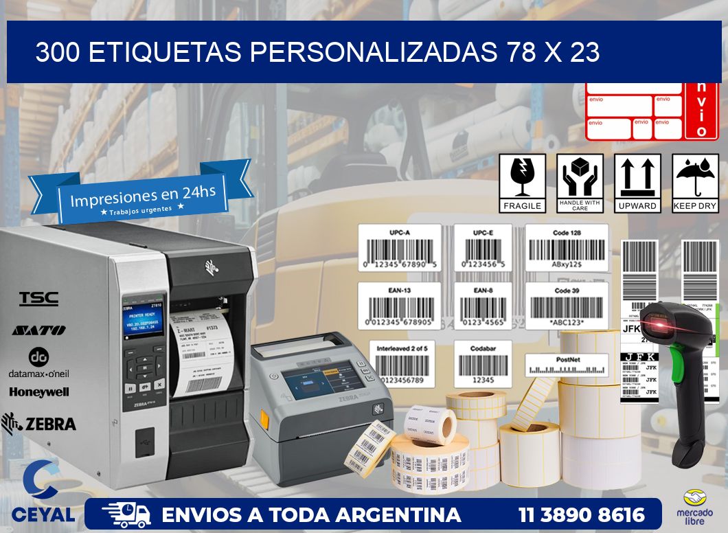 300 ETIQUETAS PERSONALIZADAS 78 x 23