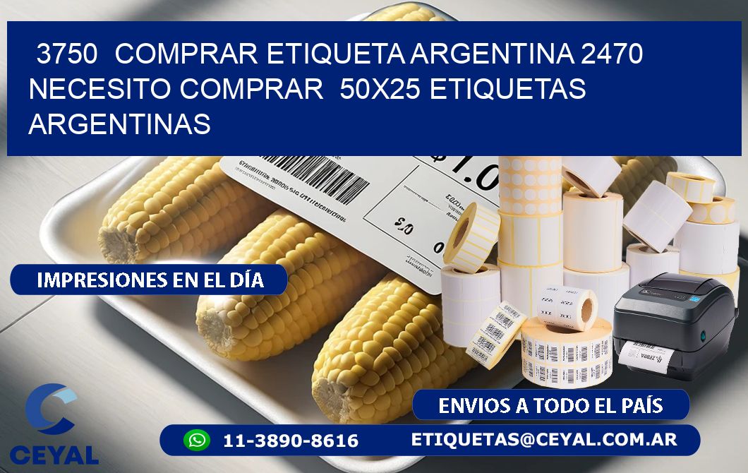 3750  COMPRAR ETIQUETA ARGENTINA 2470 NECESITO COMPRAR  50X25 ETIQUETAS ARGENTINAS