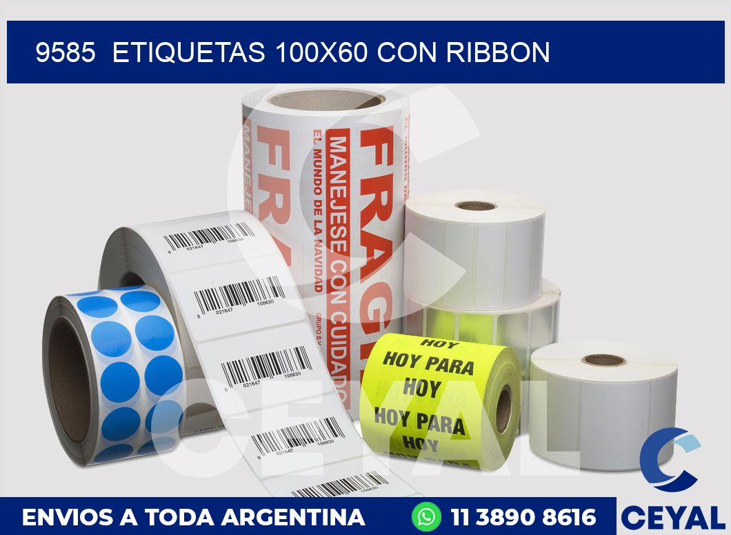 9585  ETIQUETAS 100X60 CON RIBBON