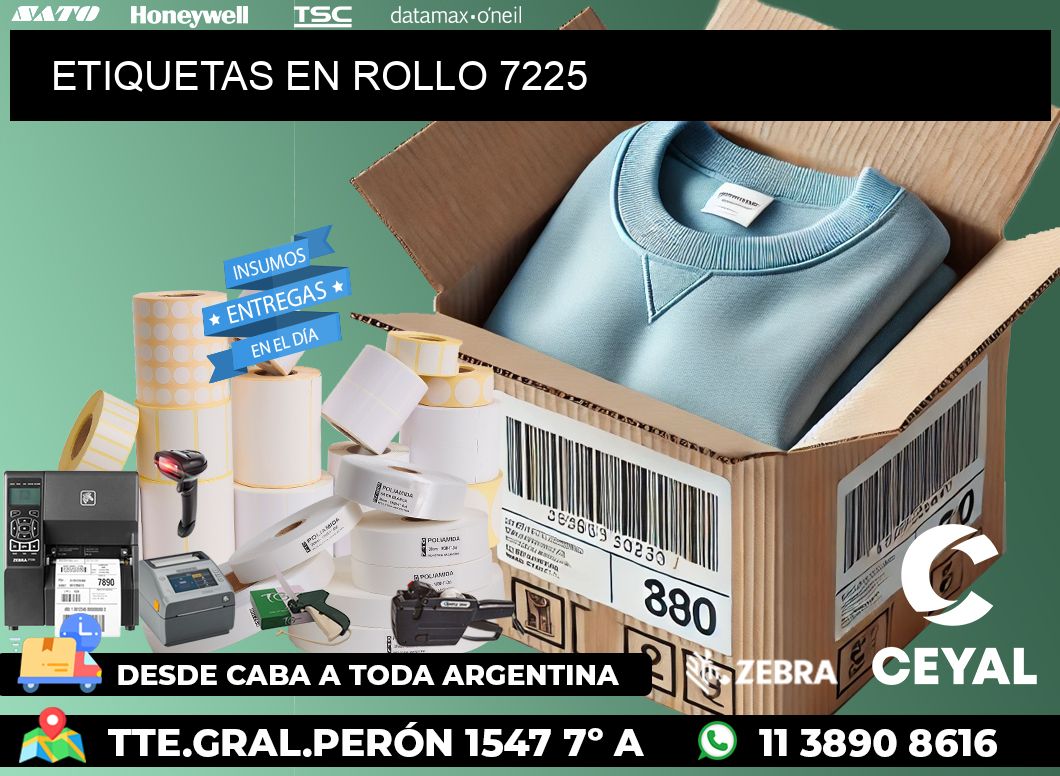 ETIQUETAS EN ROLLO 7225