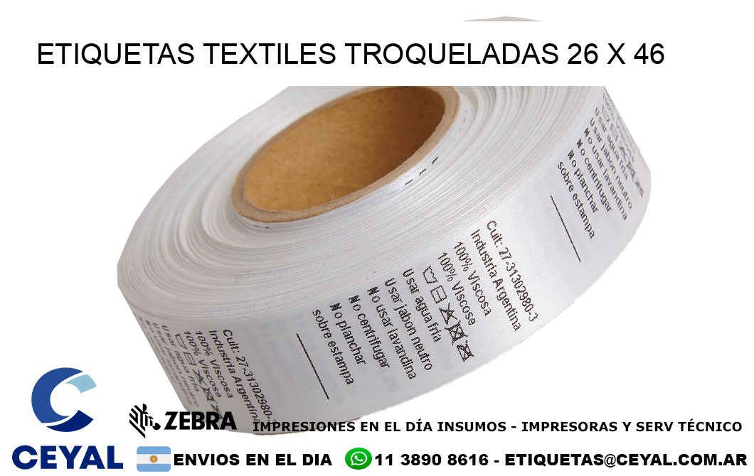 ETIQUETAS TEXTILES TROQUELADAS 26 x 46