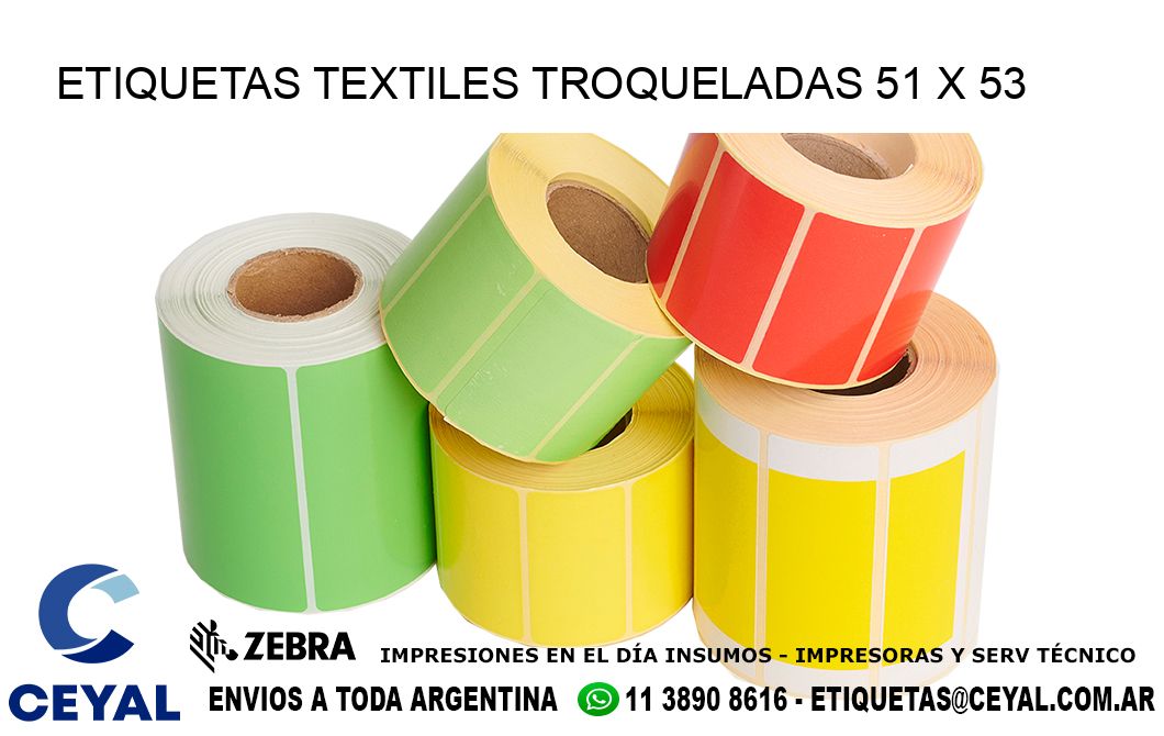 ETIQUETAS TEXTILES TROQUELADAS 51 x 53