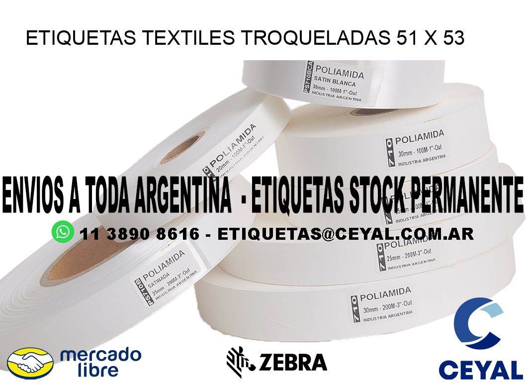 ETIQUETAS TEXTILES TROQUELADAS 51 x 53