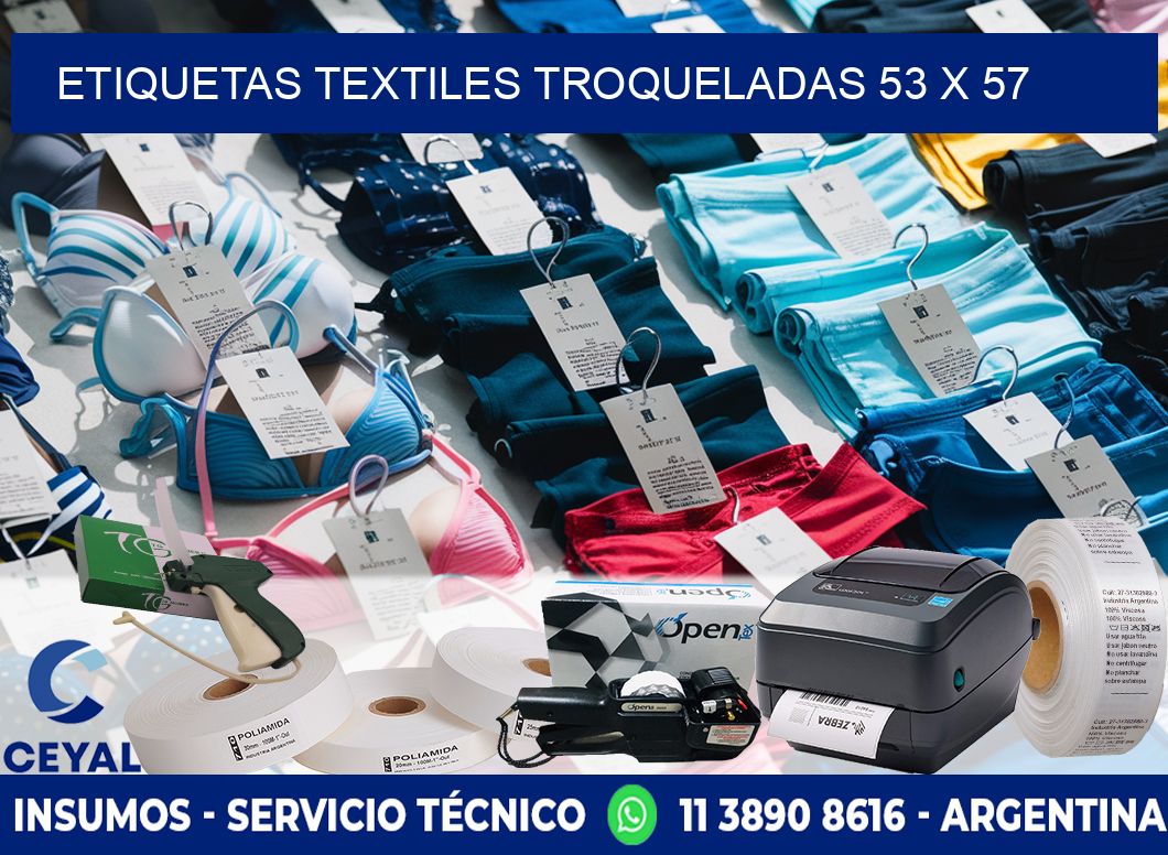 ETIQUETAS TEXTILES TROQUELADAS 53 x 57