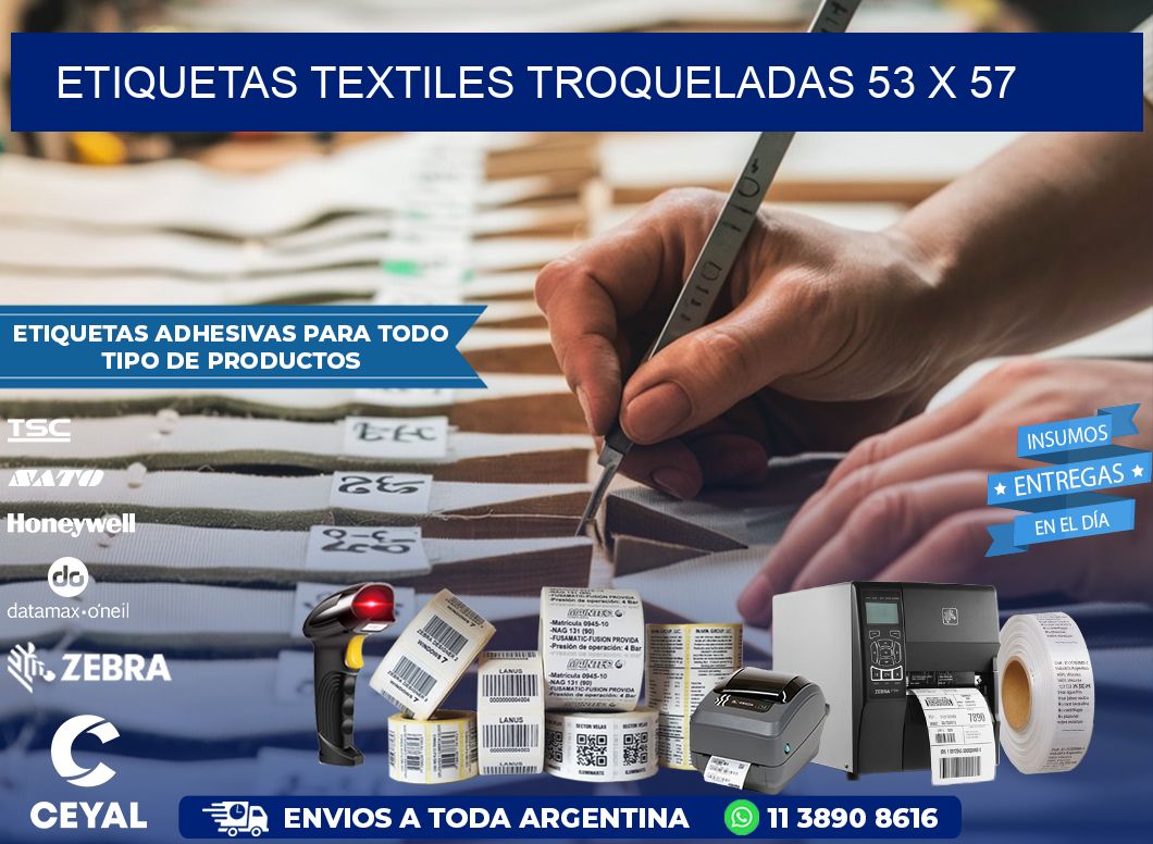 ETIQUETAS TEXTILES TROQUELADAS 53 x 57