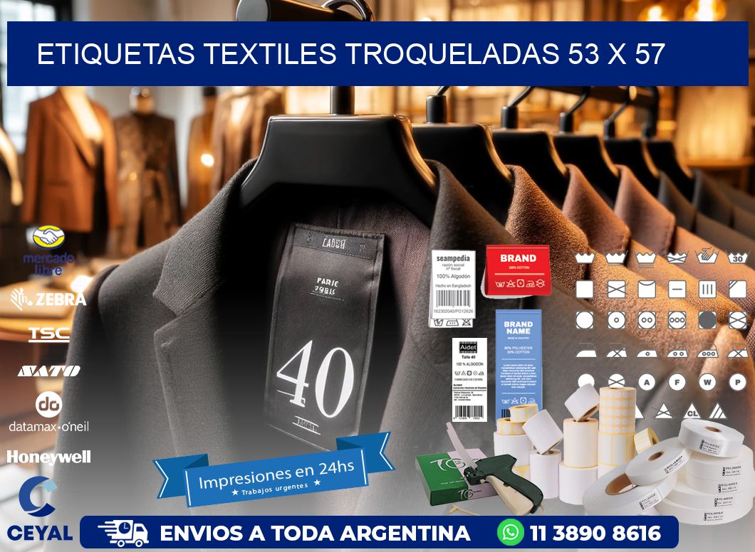 ETIQUETAS TEXTILES TROQUELADAS 53 x 57