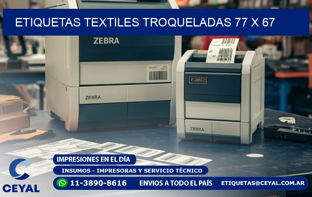 ETIQUETAS TEXTILES TROQUELADAS 77 x 67