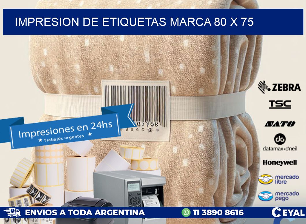 IMPRESION DE ETIQUETAS MARCA 80 x 75