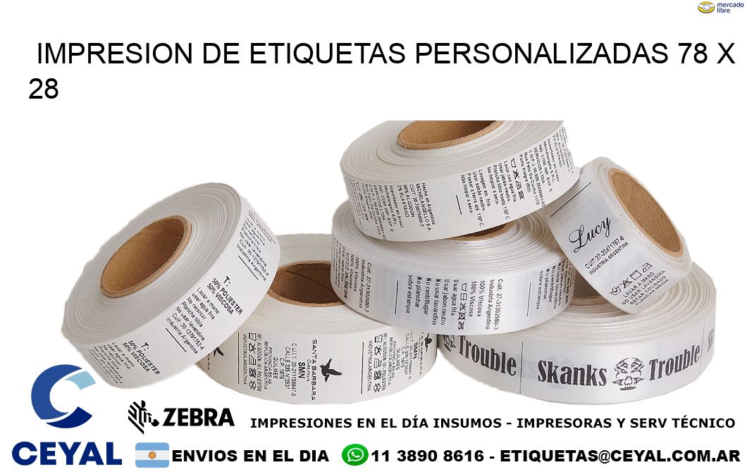 IMPRESION DE ETIQUETAS PERSONALIZADAS 78 x 28