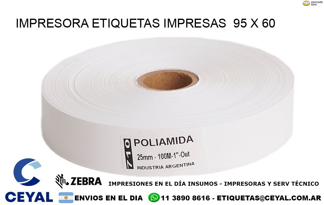 IMPRESORA ETIQUETAS IMPRESAS  95 x 60