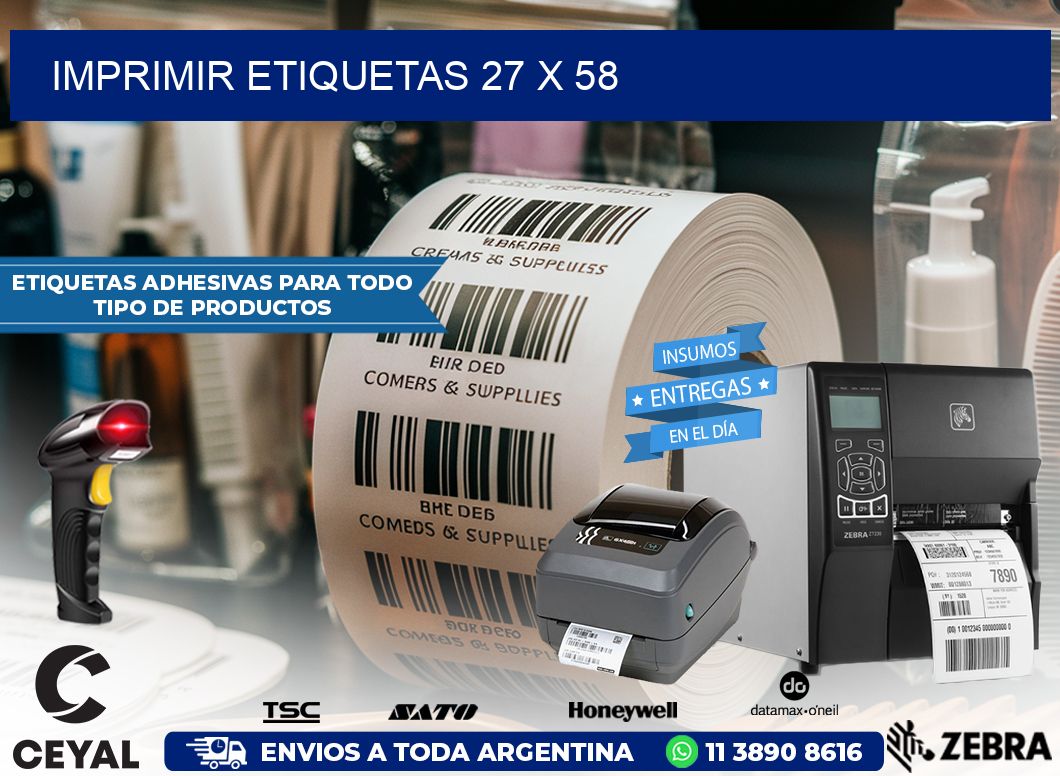 IMPRIMIR ETIQUETAS 27 x 58