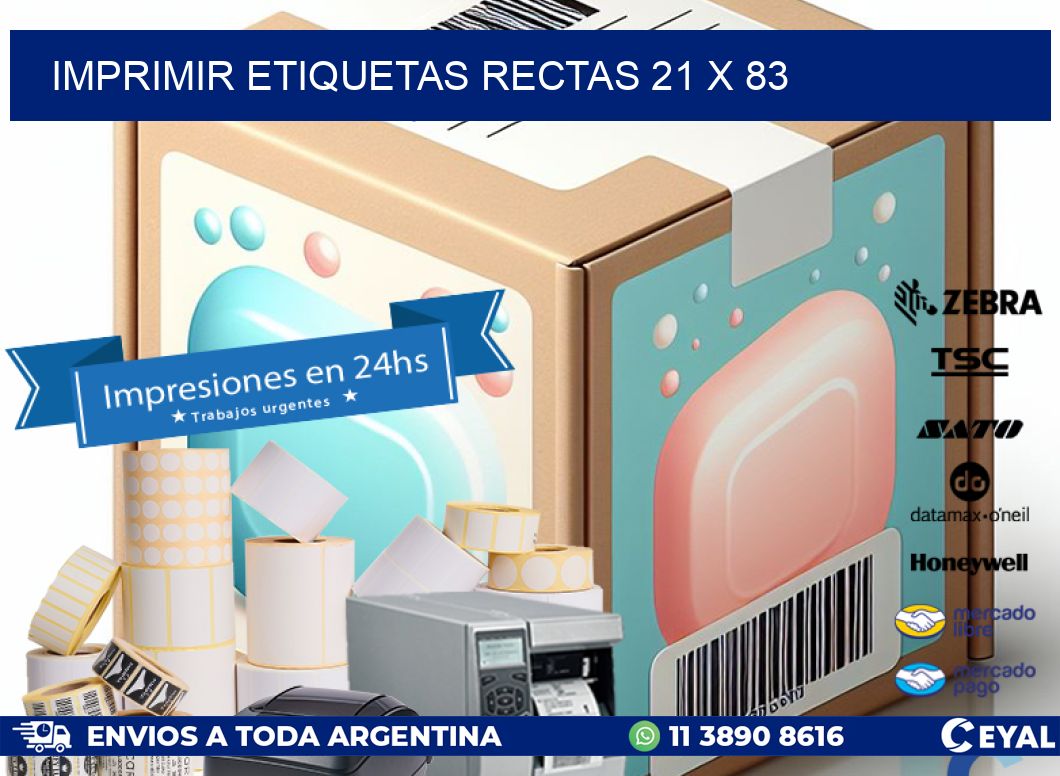 IMPRIMIR ETIQUETAS RECTAS 21 x 83