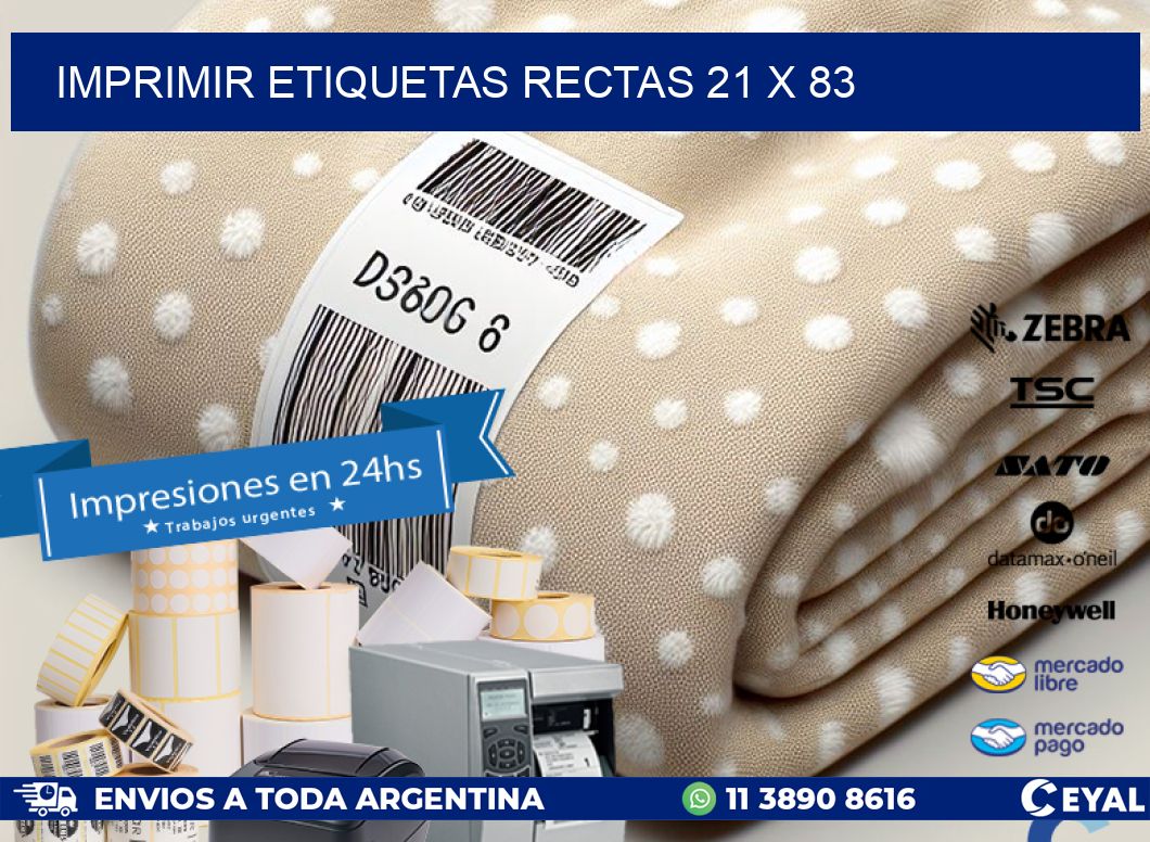 IMPRIMIR ETIQUETAS RECTAS 21 x 83