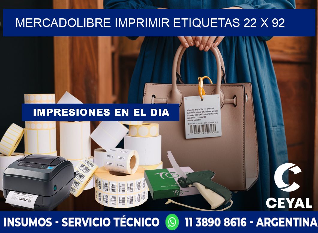 MERCADOLIBRE IMPRIMIR ETIQUETAS 22 x 92