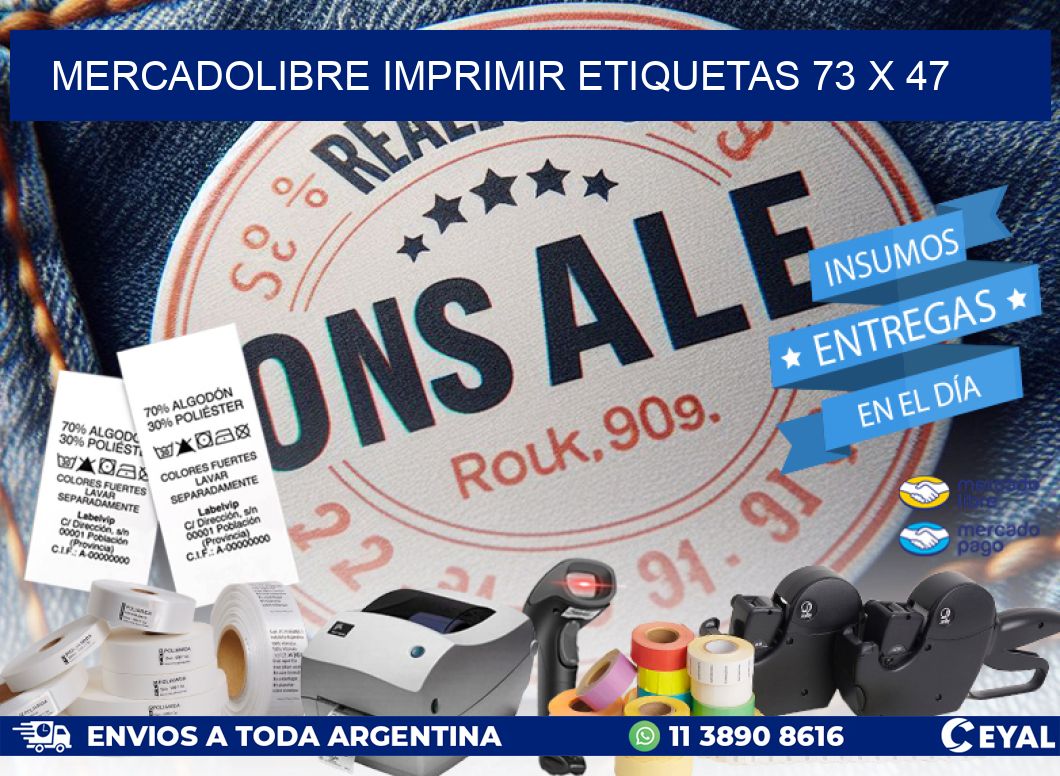 MERCADOLIBRE IMPRIMIR ETIQUETAS 73 x 47