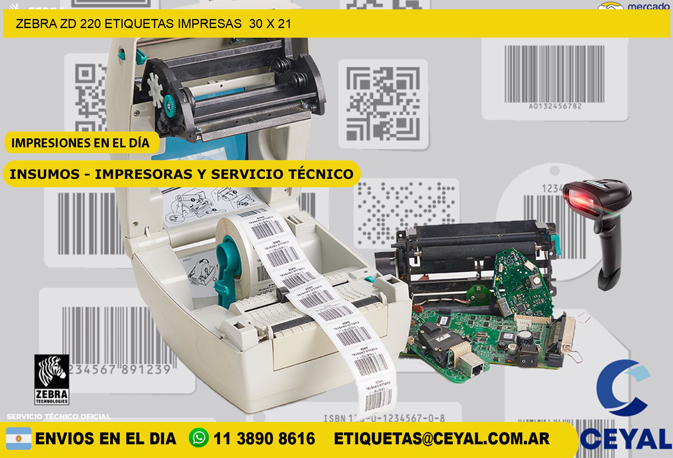 ZEBRA ZD 220 ETIQUETAS IMPRESAS  30 x 21
