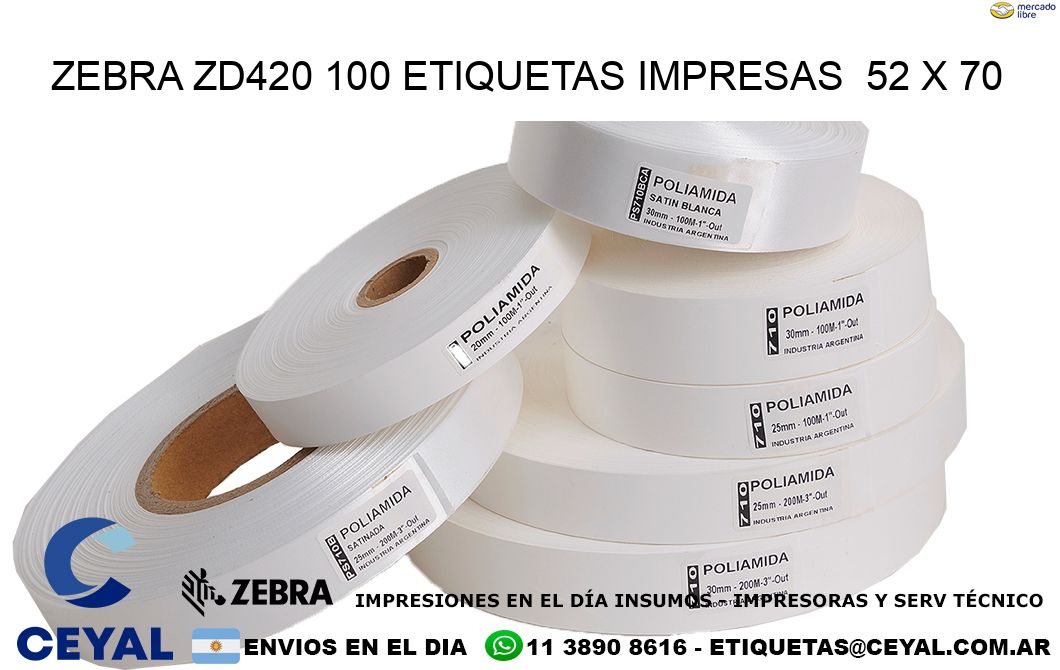 ZEBRA ZD420 100 ETIQUETAS IMPRESAS  52 x 70