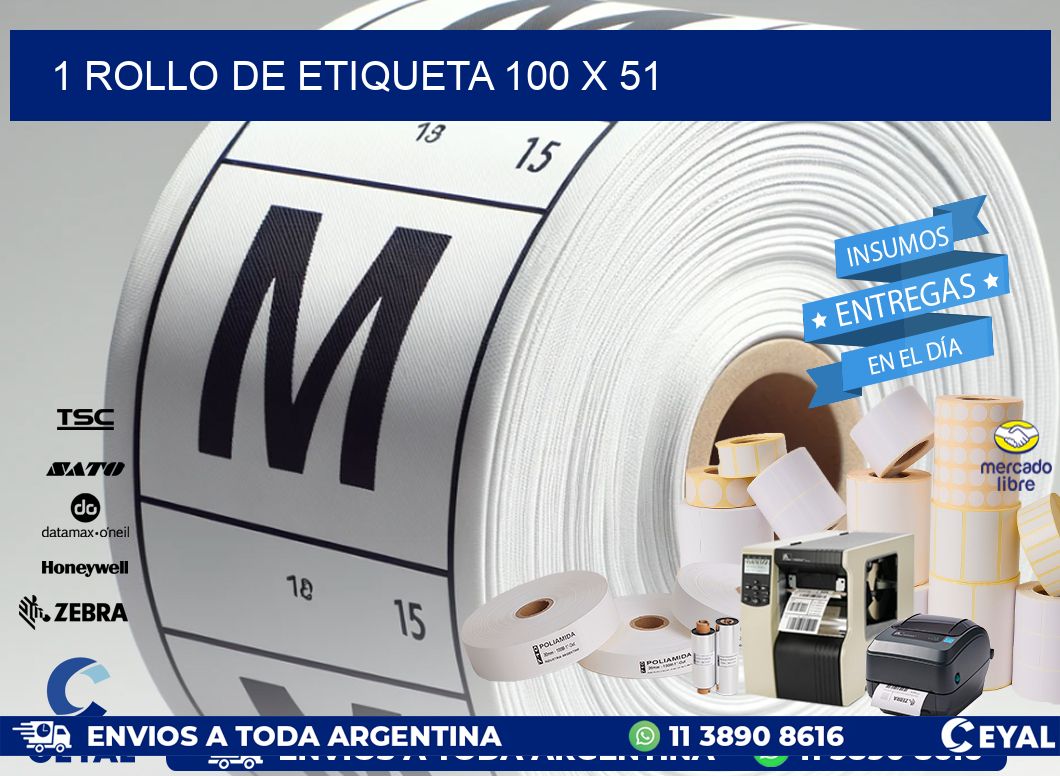 1 ROLLO DE ETIQUETA 100 x 51