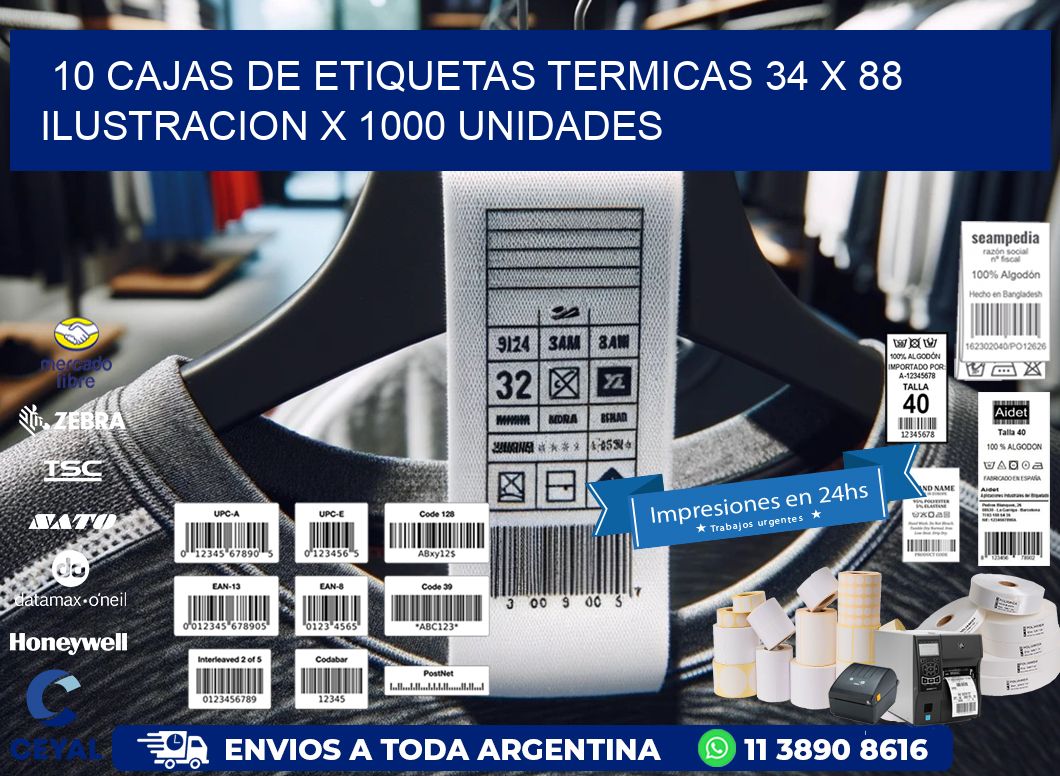 10 CAJAS DE ETIQUETAS TERMICAS 34 x 88 ILUSTRACION X 1000 UNIDADES