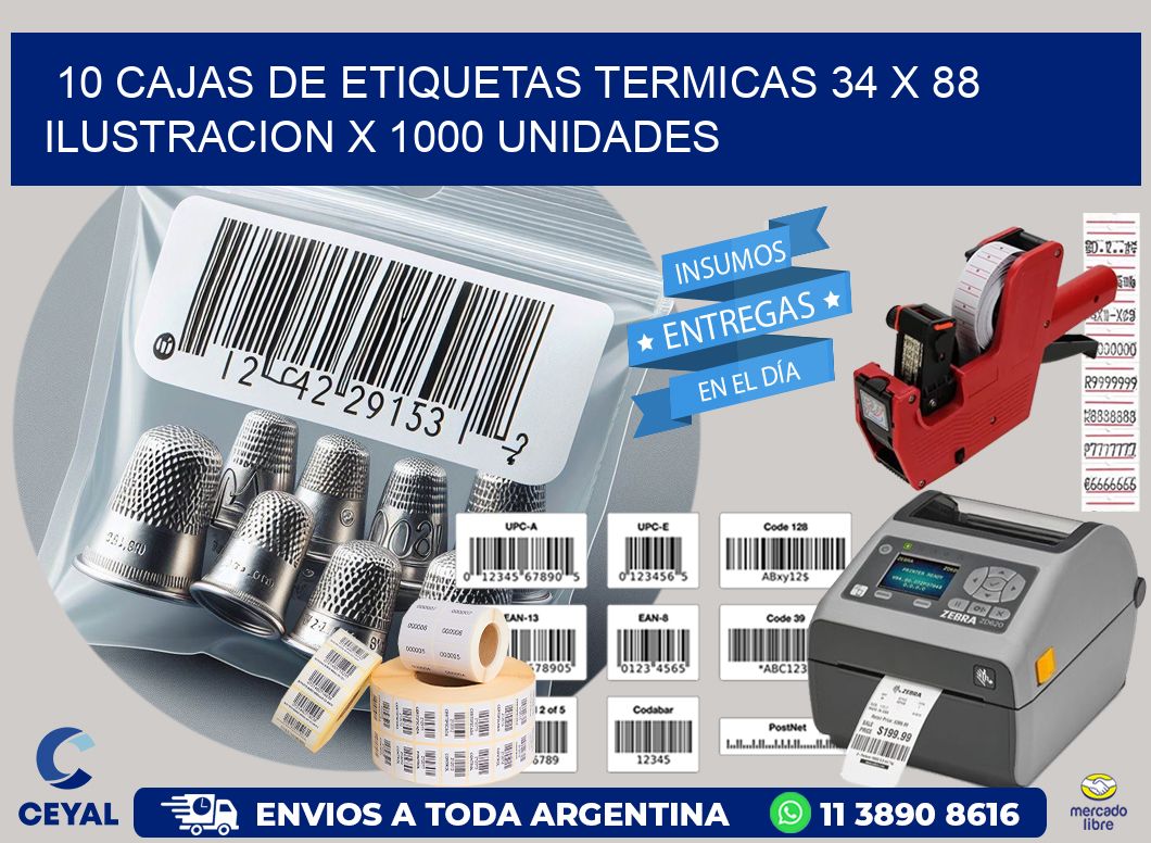 10 CAJAS DE ETIQUETAS TERMICAS 34 x 88 ILUSTRACION X 1000 UNIDADES