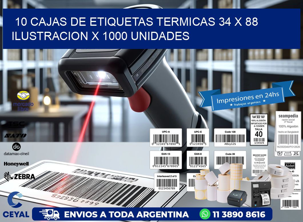 10 CAJAS DE ETIQUETAS TERMICAS 34 x 88 ILUSTRACION X 1000 UNIDADES