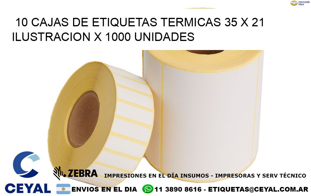 10 CAJAS DE ETIQUETAS TERMICAS 35 x 21 ILUSTRACION X 1000 UNIDADES