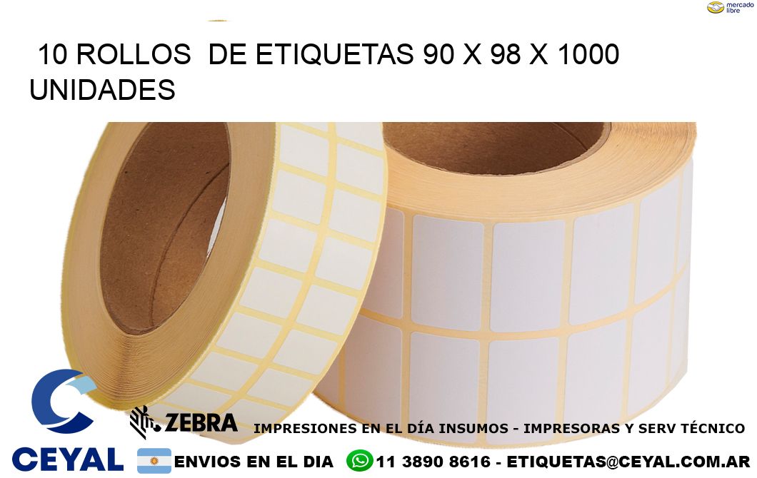 10 ROLLOS  DE ETIQUETAS 90 x 98 X 1000 UNIDADES