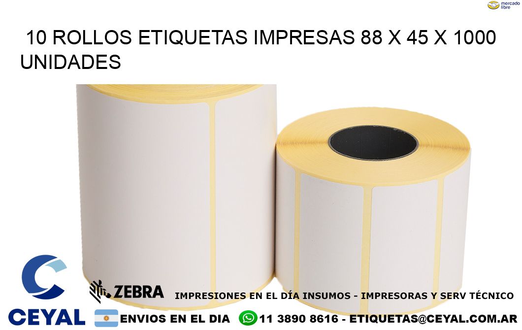 10 ROLLOS ETIQUETAS IMPRESAS 88 x 45 X 1000 UNIDADES