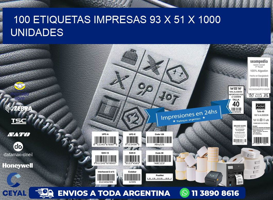 100 ETIQUETAS IMPRESAS 93 x 51 X 1000 UNIDADES