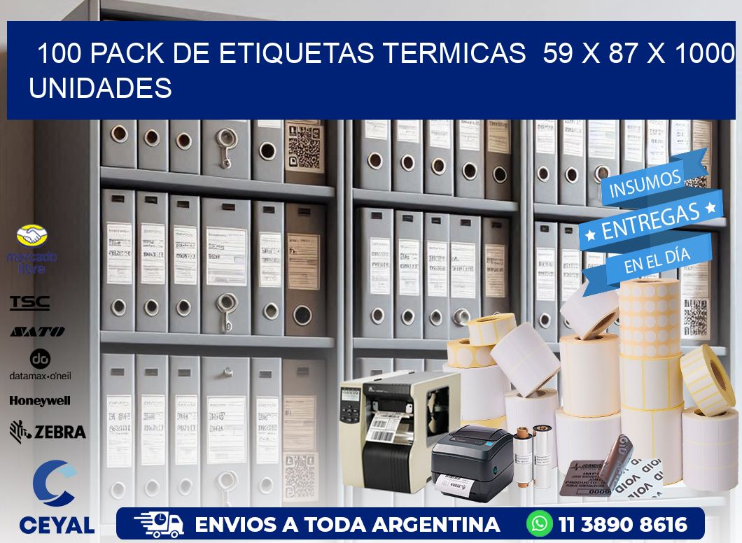 100 PACK DE ETIQUETAS TERMICAS  59 x 87 X 1000 UNIDADES