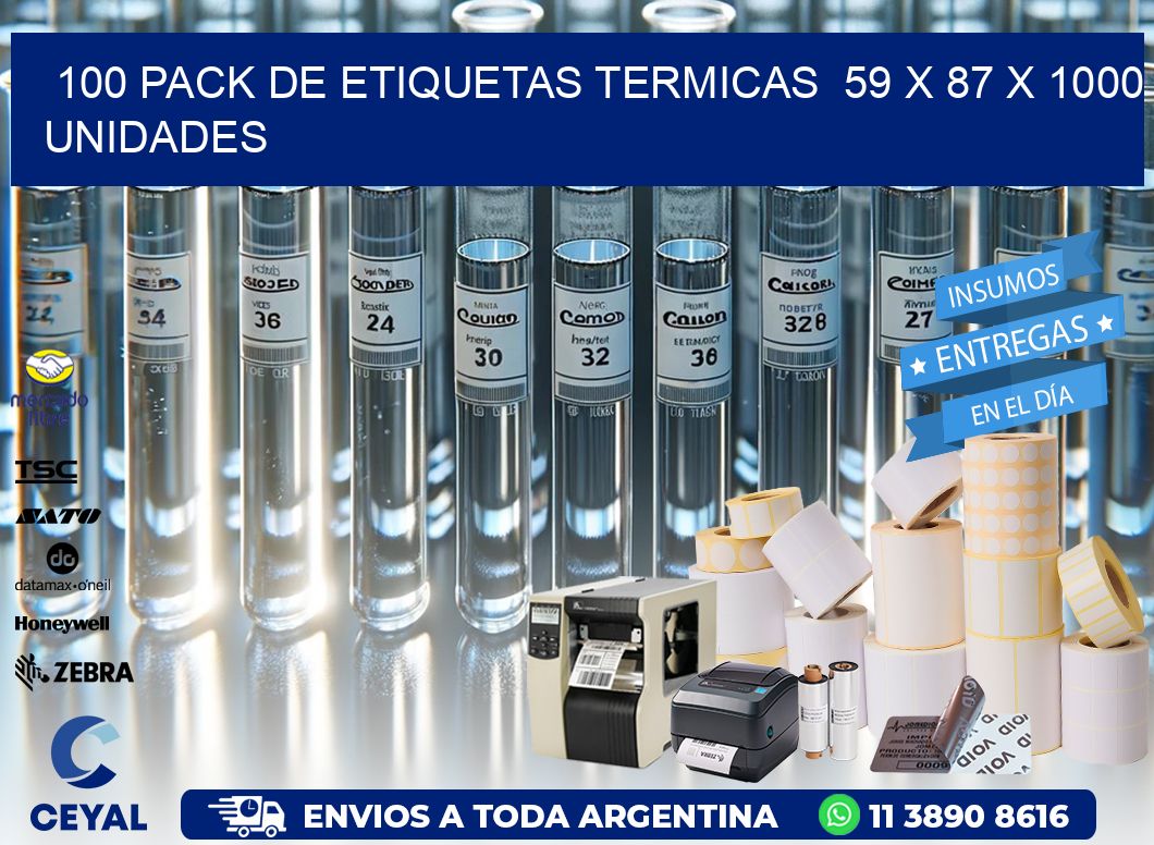 100 PACK DE ETIQUETAS TERMICAS  59 x 87 X 1000 UNIDADES