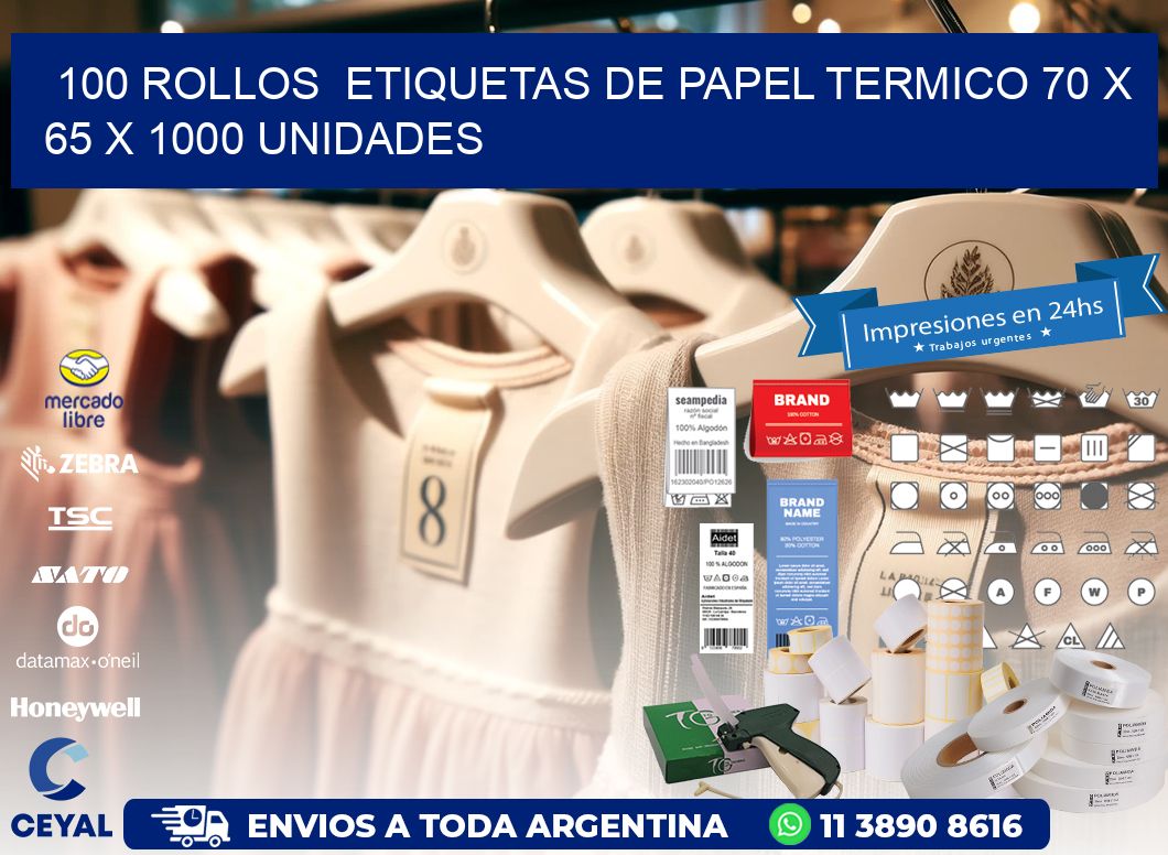 100 ROLLOS  ETIQUETAS DE PAPEL TERMICO 70 x 65 X 1000 UNIDADES