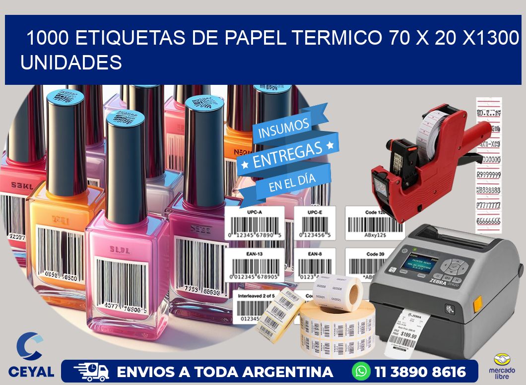 1000 ETIQUETAS DE PAPEL TERMICO 70 x 20 X1300 UNIDADES