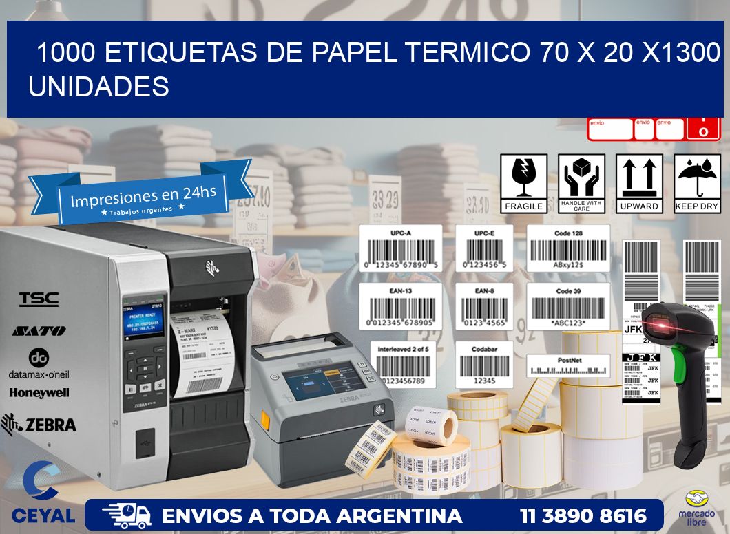 1000 ETIQUETAS DE PAPEL TERMICO 70 x 20 X1300 UNIDADES