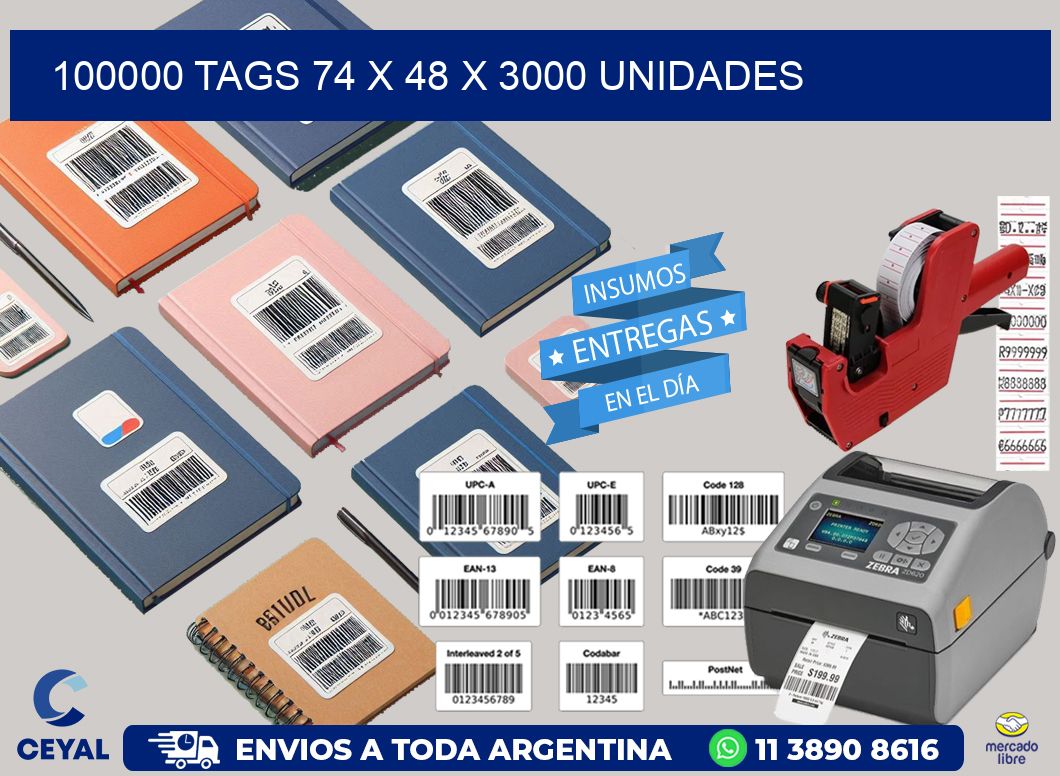 100000 TAGS 74 x 48 X 3000 UNIDADES