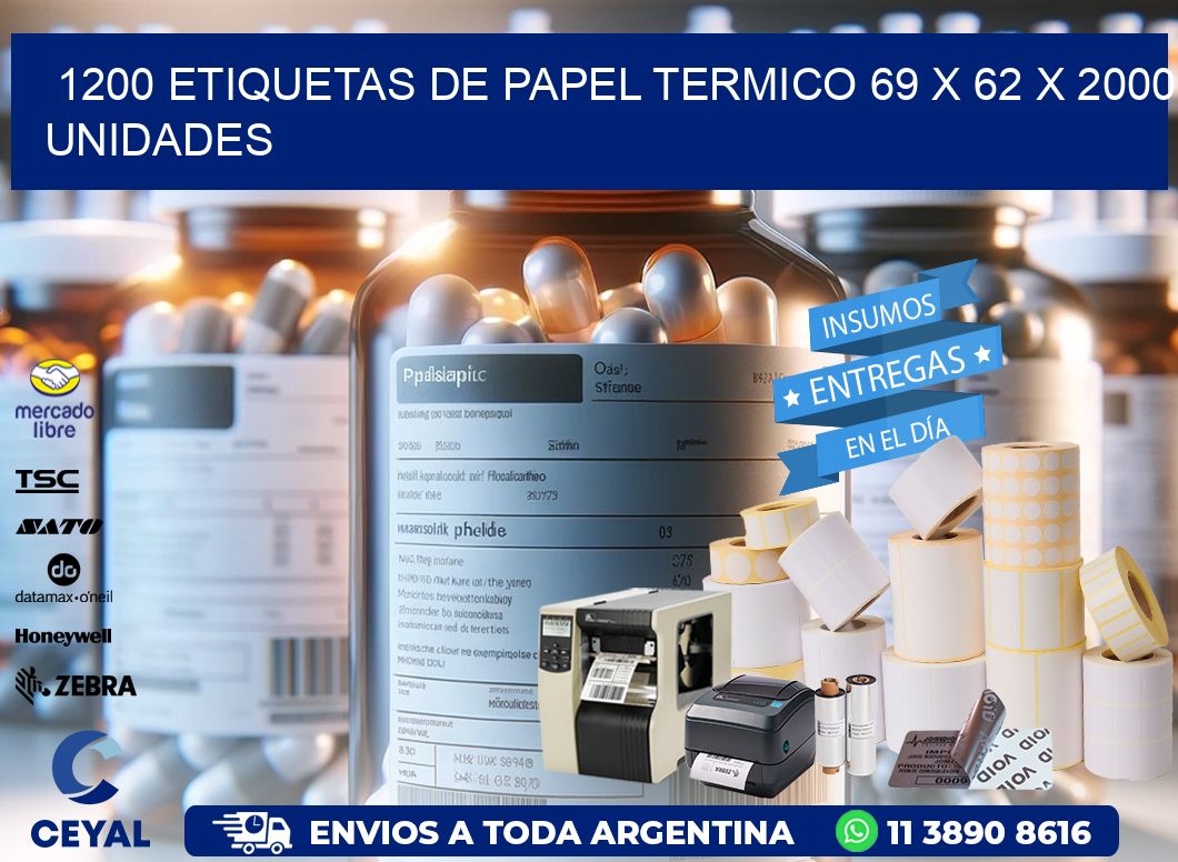 1200 ETIQUETAS DE PAPEL TERMICO 69 x 62 X 2000 UNIDADES