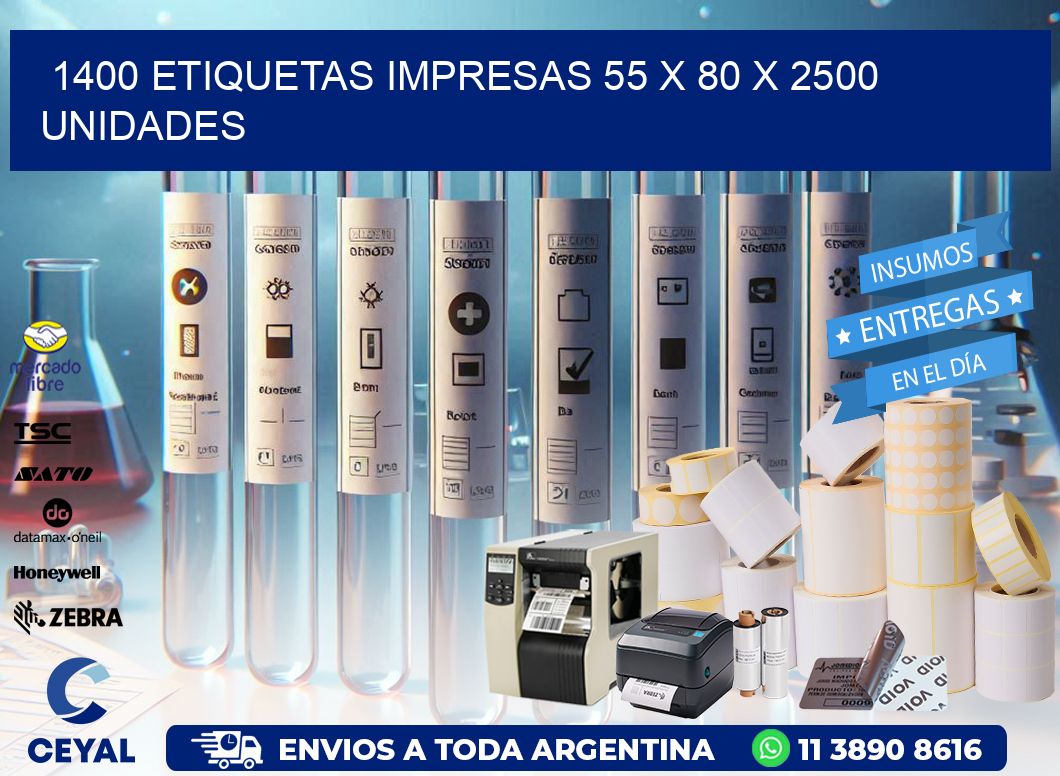 1400 ETIQUETAS IMPRESAS 55 x 80 X 2500 UNIDADES