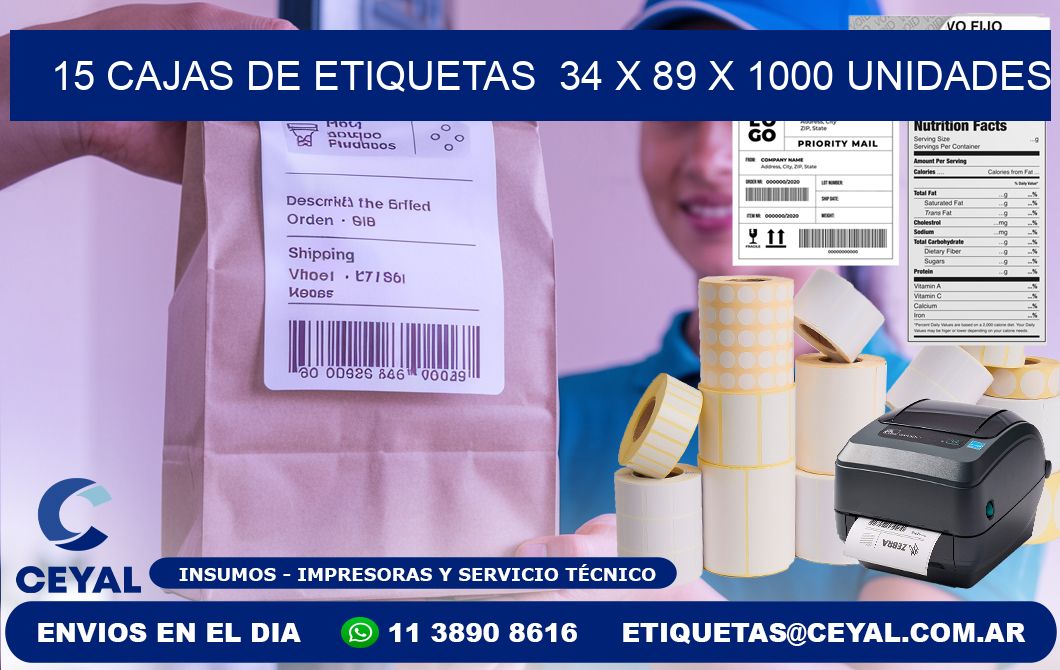 15 CAJAS DE ETIQUETAS  34 x 89 X 1000 UNIDADES