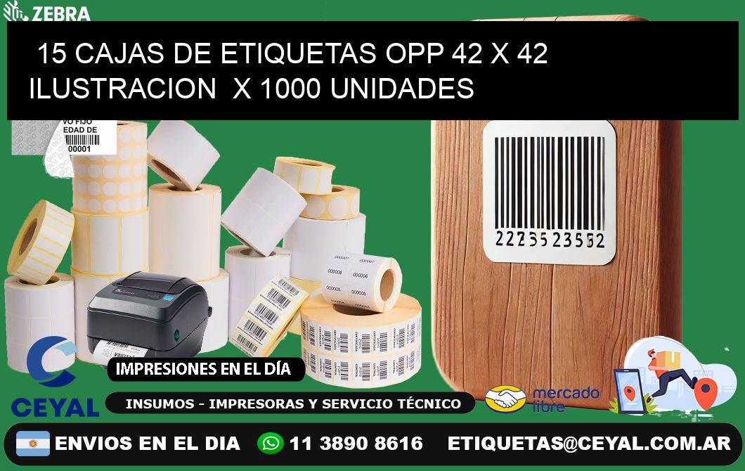 15 CAJAS DE ETIQUETAS OPP 42 x 42 ILUSTRACION  X 1000 UNIDADES