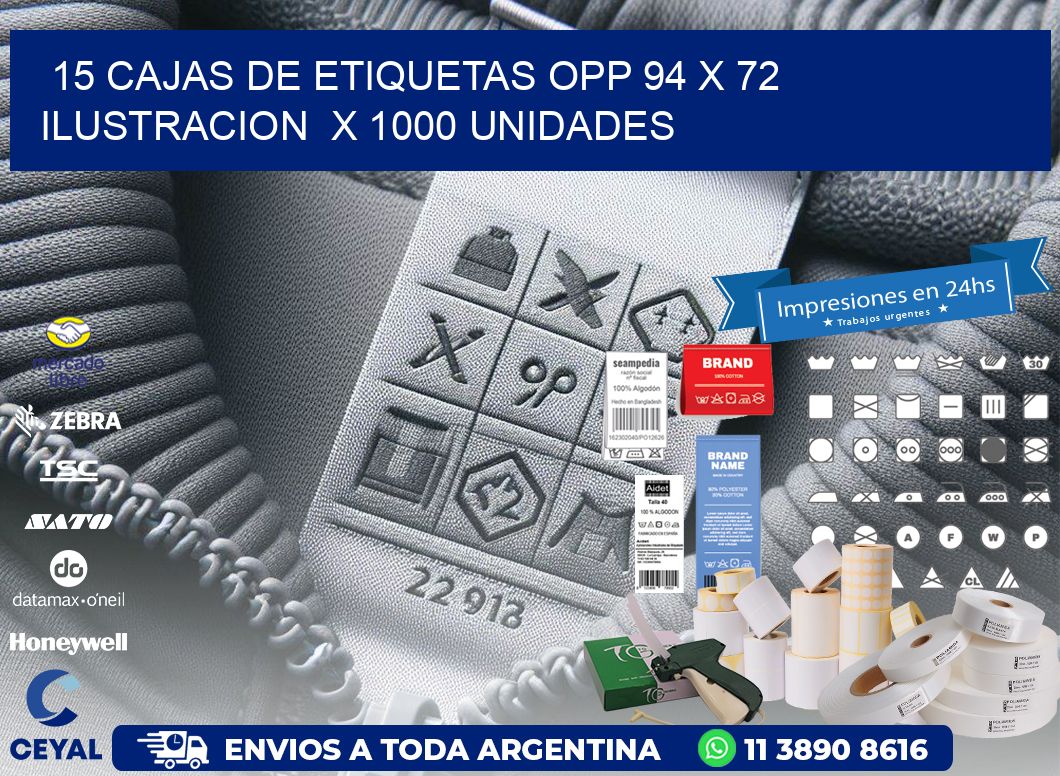 15 CAJAS DE ETIQUETAS OPP 94 x 72 ILUSTRACION  X 1000 UNIDADES