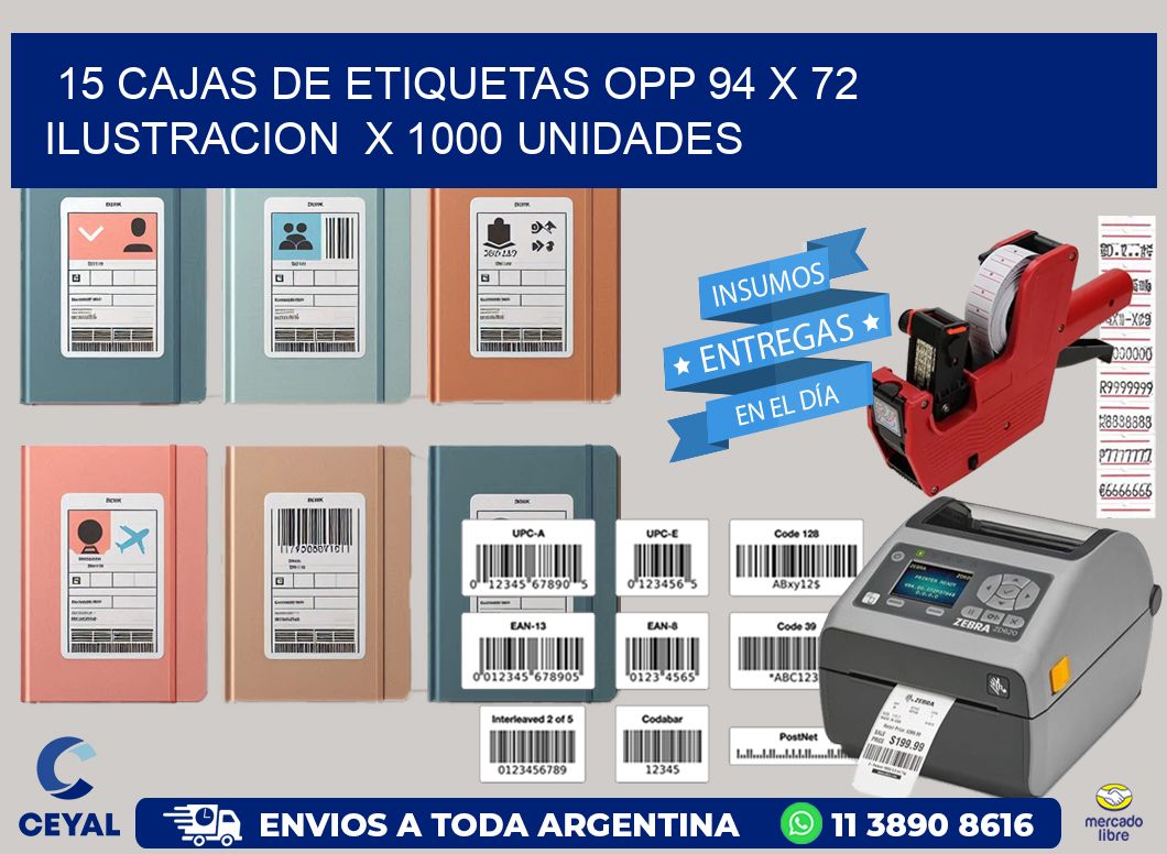 15 CAJAS DE ETIQUETAS OPP 94 x 72 ILUSTRACION  X 1000 UNIDADES