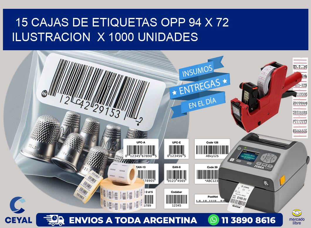 15 CAJAS DE ETIQUETAS OPP 94 x 72 ILUSTRACION  X 1000 UNIDADES