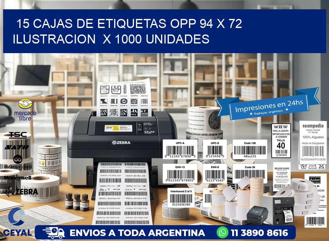 15 CAJAS DE ETIQUETAS OPP 94 x 72 ILUSTRACION  X 1000 UNIDADES