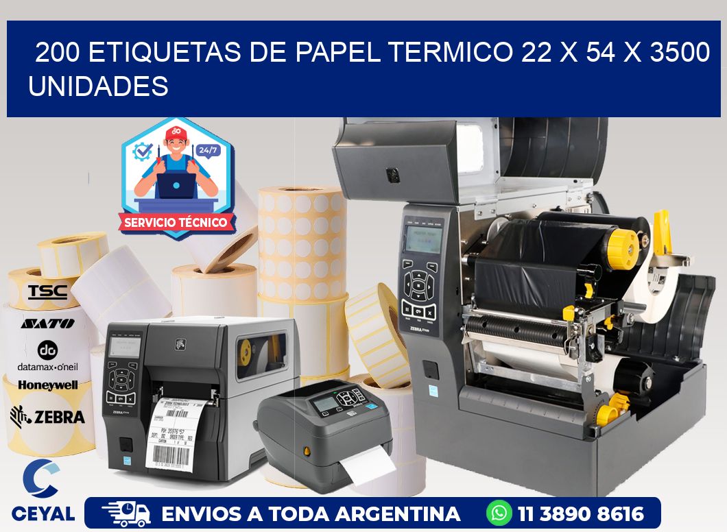 200 ETIQUETAS DE PAPEL TERMICO 22 x 54 X 3500 UNIDADES