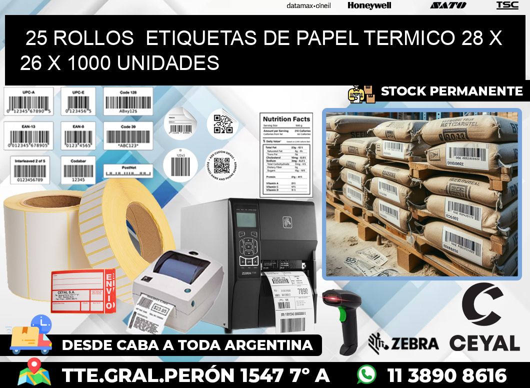 25 ROLLOS  ETIQUETAS DE PAPEL TERMICO 28 x 26 X 1000 UNIDADES