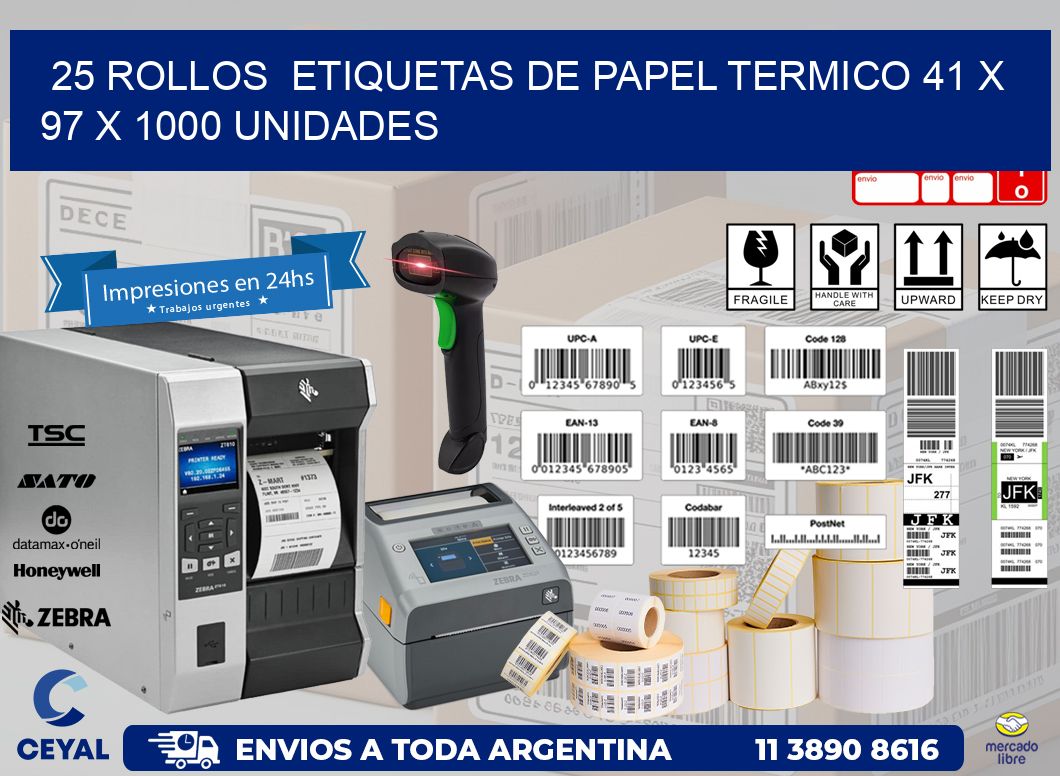 25 ROLLOS  ETIQUETAS DE PAPEL TERMICO 41 x 97 X 1000 UNIDADES